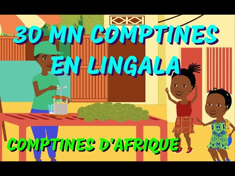 EN LINGALA - 30mn comptines africaines (avec paroles)