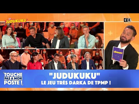 Le "judukuku" : le jeu très darka de TPMP !