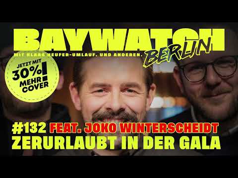 Zerurlaubt in der Gala (feat. Joko Winterscheidt)  | Folge 132 | Baywatch Berlin
