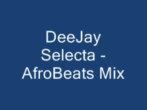 DeeJay Selecta - AfroBeats Mix.wmv