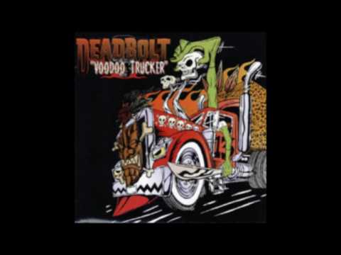 Deadbolt - Roadside Cross