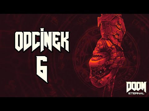 DZIKIE WĘŻE | DOOM Eternal PL [#6]