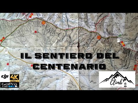 IL SENTIERO DEL CENTENARIO - PARCO NAZIONALE DEL GRAN SASSO E MONTI DELLA LAGA