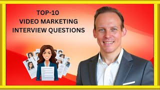 Top Video Marketing Interview Questions and Answers: Prepare for Your Digial Marketing Job Interview