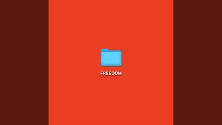 FREEDOM