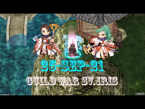 Ragnarok GGT Guildwar แล้วจะทำไม Sv. Iris 25-SEP-2021 | EP.4