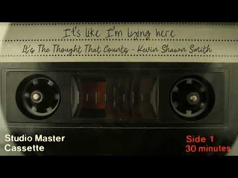 It’s the Thought That Counts – Kevin Shawn Smith