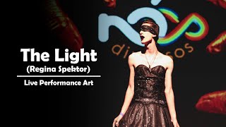 The Light (Regina Spektor) | Performance Art
