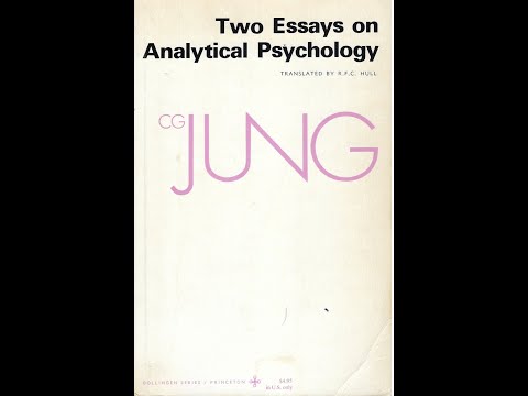Two Essays on Analytical Psychology - Relations of Ego and Collective Unconscious