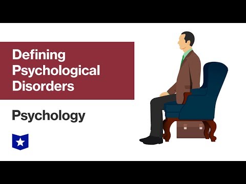 Defining Psychological Disorders | Psychology