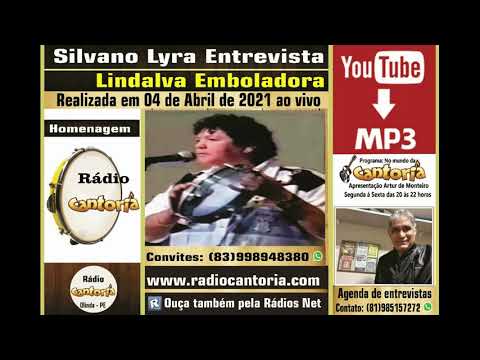 Silvano Lyra entrevista Lindalva Emboladora