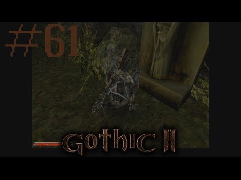 #61 - Der Günstling der Götter | Let's Play: Gothic™ II ... uff pälzisch