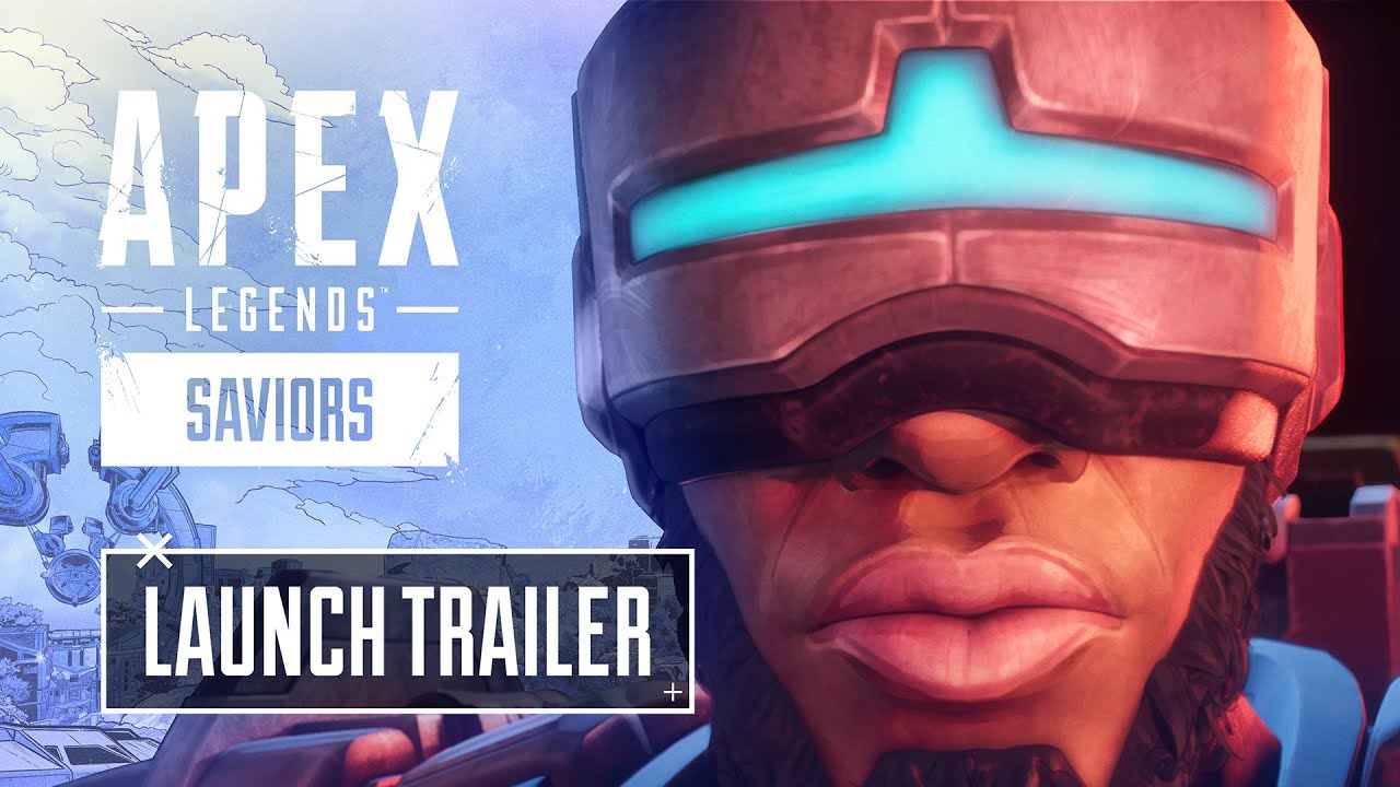 Apex Legends: Saviors Launch Trailer - YouTube