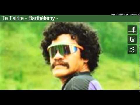 Te tairite - Barthélémy