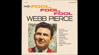 Webb Pierce &quot;Fool, Fool, Fool&quot; complete vinyl Lp