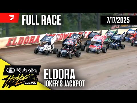 FULL RACE: Joker's Jackpot | Kubota High Limit Racing at Eldora Speedway 7/17/2025