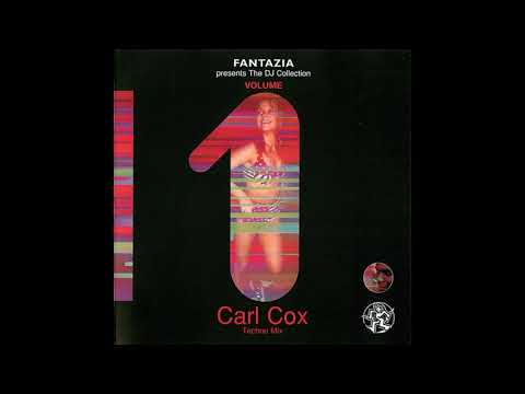 Fantazia Presents Carl Cox - Techno Mix - The DJ Collection Vol 1