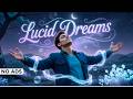 Lucid Dream State 10 Hour Ambience Brainwaves For Intense Wet Lucid Dreams Black Screen