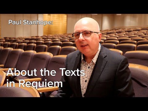 Paul Stanhope | About the Texts in Requiem