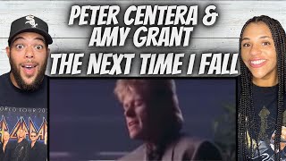 VOCALS!| FIRST TIME HEARING Peter Cetera &amp; Amy Grant  - The Next Time I Fall REACTION