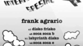FRANK AGRARIO - DISKO FRISKO