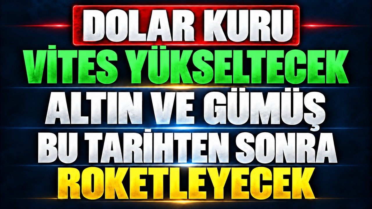 DOLARDA YENİ DÖNEM! Altın ve Gümüşte Büyük Hareketin Anahtarı
