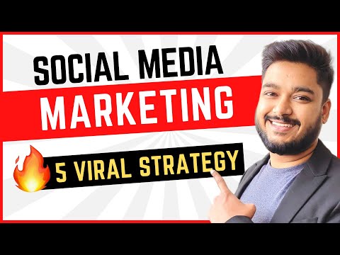 How to do Social Media Marketing | 5 Viral Strategy | Social Seller Academy