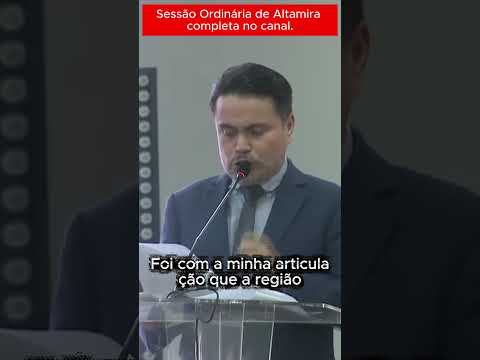 ⚖️ Deputado Josué Paiva destaca avanços ambientais e apoio governamental em Altamira ⚖️