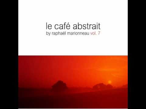Deeper Sublime - Japanese Garden (on Le Cafe Abstrait vol.7 CD)