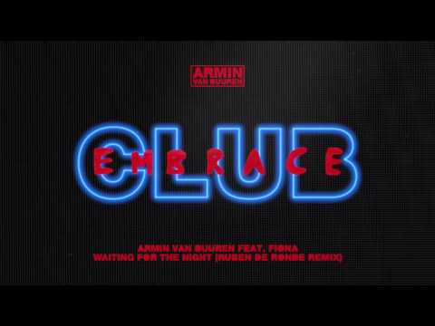 Armin van Buuren feat. Fiora - Waiting For The Night (Ruben de Ronde Extended Remix)