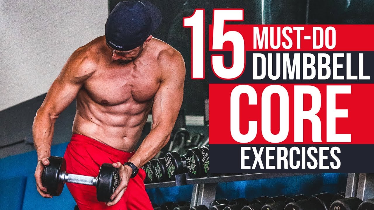 STRONG SIX PACK | 15 Must-Do Dumbbell Core Exercises for ROCK Hard Abs - YouTube