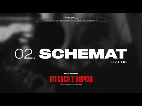 Pay & BarTie - SCHEMAT (ft. obi)