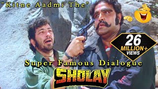  Kitne Aadmi The  Super Famous Dialogue From Shola