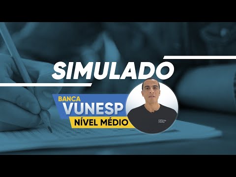 SIMULADO VUNESP PORTUGUÊS (NÍVEL MÉDIO)