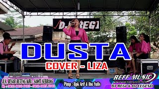 Download lagu DUSTA BY VOCL LIZA REFF PARTY DANCER mp3