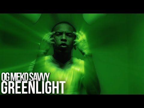 OG Meko Savvy - Greenlight (Music Video)