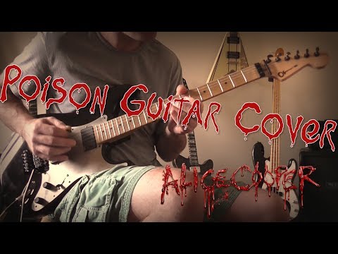 Alice Cooper - Poison Guitar Cover