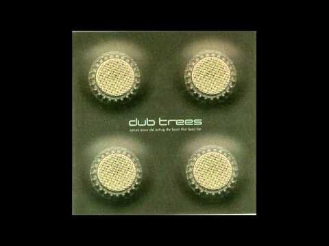 Dub Trees - Butterfly Trilogy   (13:27)