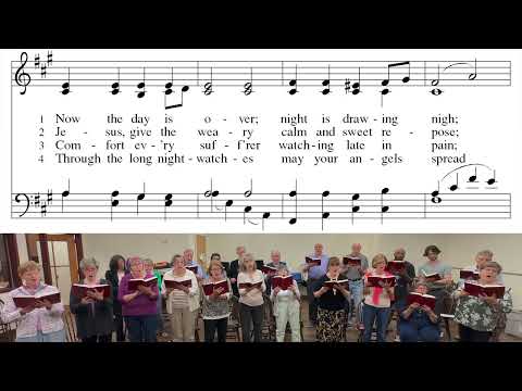 Hymn 570 Now the Day is Over | Canonical Hours 2023 | Christ the King Lutheran Church Choir