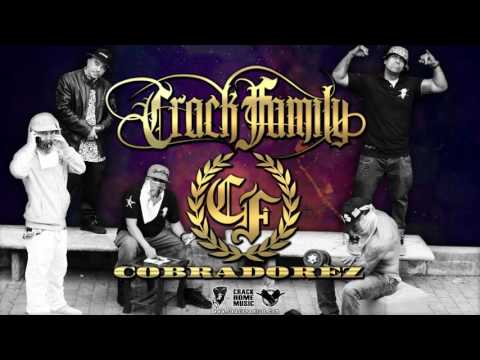 CRACK FAMILY - COBRADOREZ