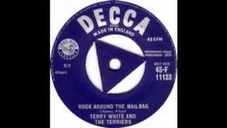 Rock Around The Mailbag - Terry White and The Terriers.