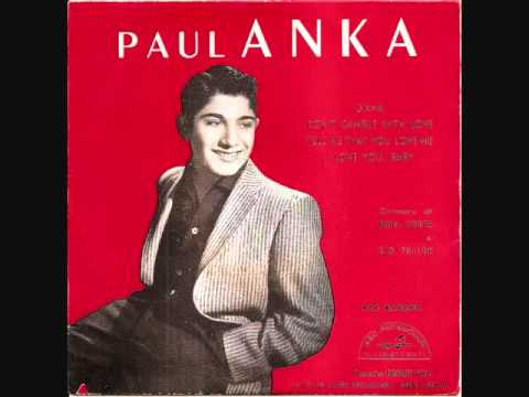 Paul Anka - Tell Me That You Love Me (1957)