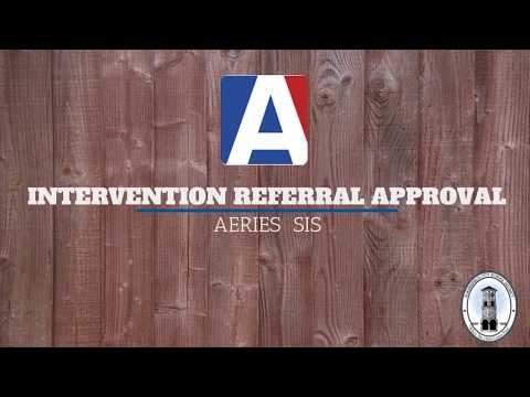Intervention Referral Approval In Aeries