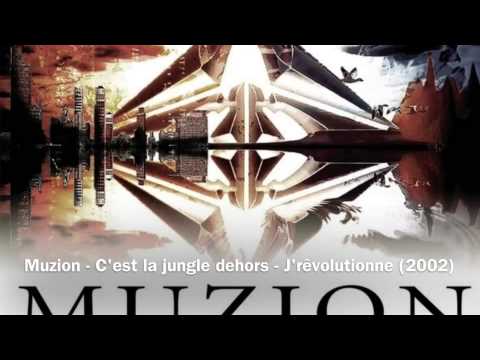 Muzion - C'est la jungle dehors