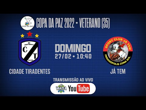 AE Cidade Tiradentes x SC Já Tem • Copa da Paz 2022 (Veterano 35)