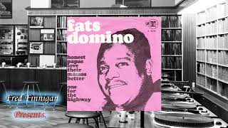 Fats Domino - Honest Papas Love Their Mamas Better(1968)