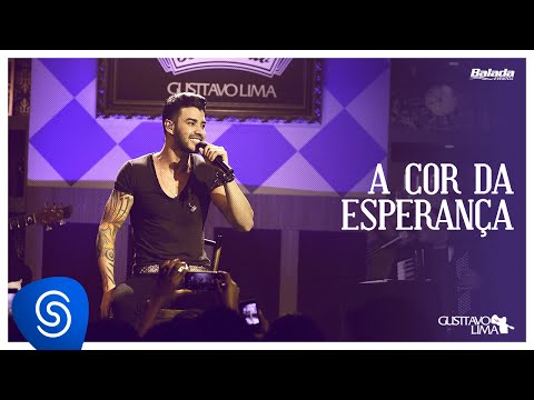 Gusttavo Lima - A Cor da Esperança (Buteco do Gusttavo Lima)