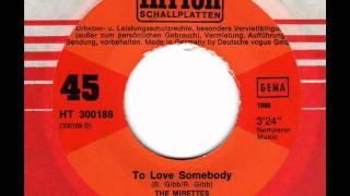 MIRETTES  To love somebody  60s Soul