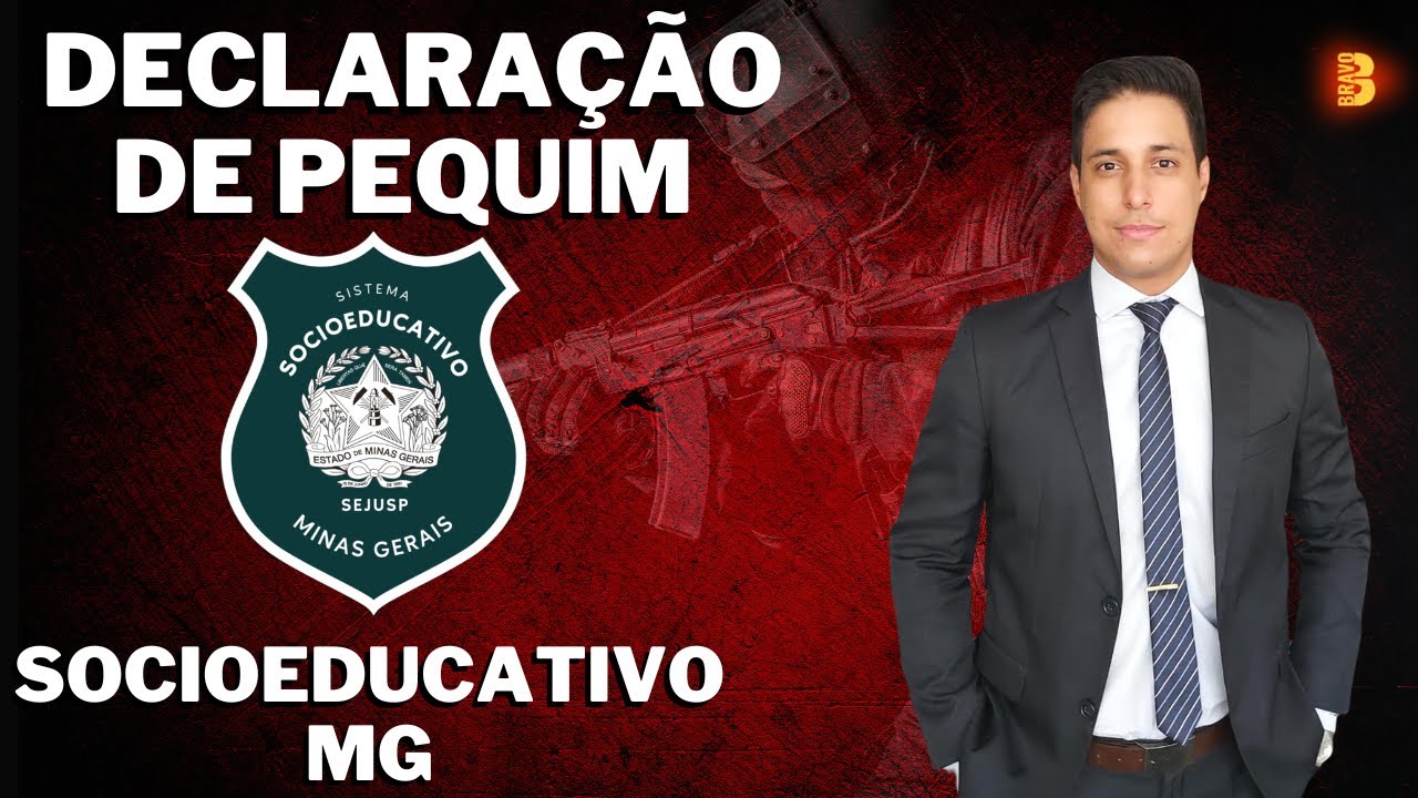 DECLARAÇÃO DE PEQUIM - DIREITOS HUMANOS | SOCIOEDUCATIVO-MG