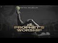 The Prophet S Worship Petra Odubayo